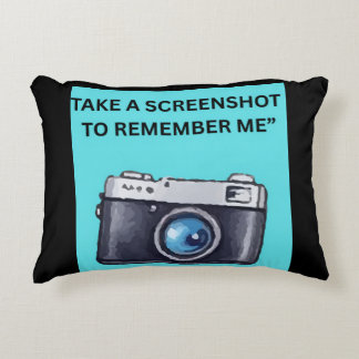 TAKE A SCREENSHOT TO REMEMBER ME DECORATIVE CUSHION