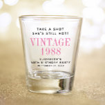 Take a Shot 40th Birthday Party Favour Shot Glass<br><div class="desc">Fun shot glass favour for her 40th birthday party. "Take a Shot She's Still Hot" is written in simple typography and "Vintage" and the year she was born is in elegant pink typography. Her name,  the party date and all other text is fully customisable.</div>