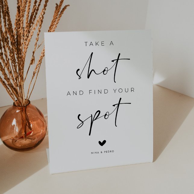 Take a Shot and Find Your Spot Wedding Pedestal Sign (Creator Uploaded)