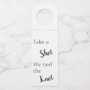 Take A Shot We Tied the Knot Wedding Drink Favour Bottle Tag