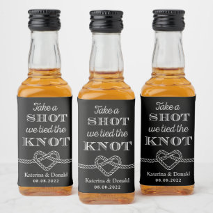 Take a Shot We Tied The Knot Wedding Liquor Bottle Label