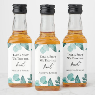 Take a Shot We Tied the Knot Wedding Teal Greenery Liquor Bottle Label