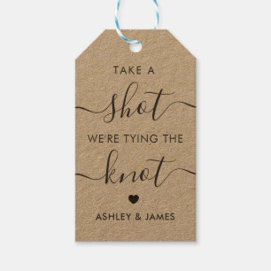 Take a Shot We're Tying the Knot Wedding Gift Tags