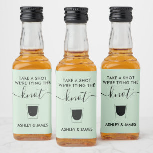 Take a Shot We're Tying the Knot Wedding Glass Liquor Bottle Label