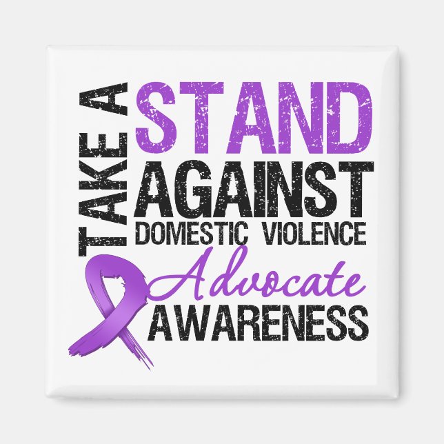 Take A Stand Against Domestic Violence Magnet (Front)