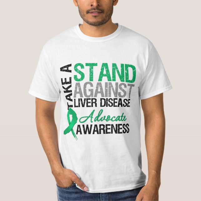 Take a Stand Against Liver Disease T-Shirt (Front)