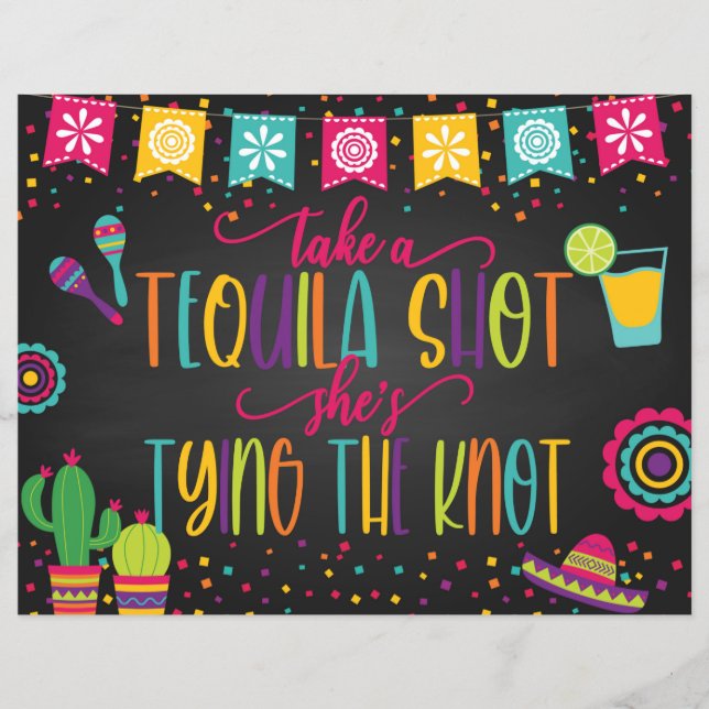 Take a Tequila Shot She's Tying the Knot Sign - Bl (Front)