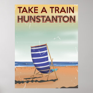 Take a train to hunstanton vintage travel poster