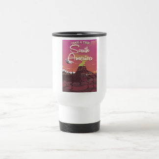 Take a trip South America Travel Mug