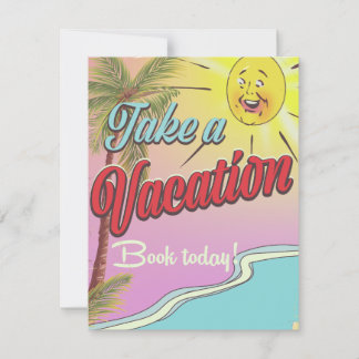 Take a Vacation Book Today!