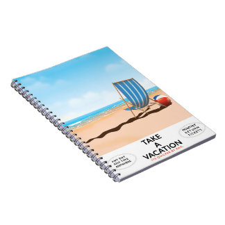 Take a Vacation Notebook