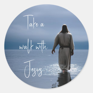 Take a walk with Jesus Classic Round Sticker