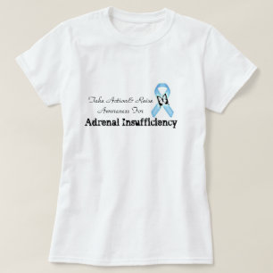 Take Action Adrenal Insufficiency Shirt
