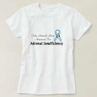 Take Action Adrenal Insufficiency Shirt
