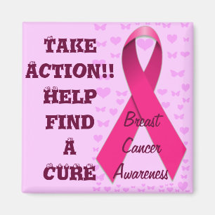 Take Action,Breast Cancer Awareness_ Magnet