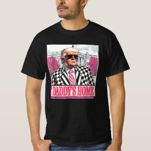 Take America Back Daddy'S Home Funny Pink T-Shirt