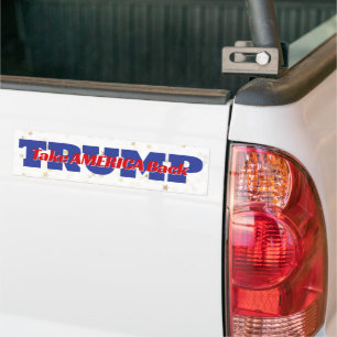 TAKE AMERICA BACK Trum Slogan Bumper Sticker