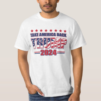 Take America Back Trump 2024 T-Shirt