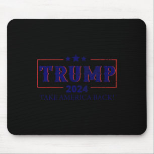 Take America Back Trump Make America  Mouse Mat