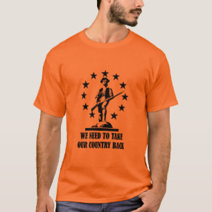 Take Back Our Country T-Shirt