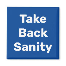 Take Back Sanity