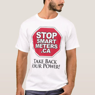 Take Back Your Power - Stop Smart Metres T-Shirt