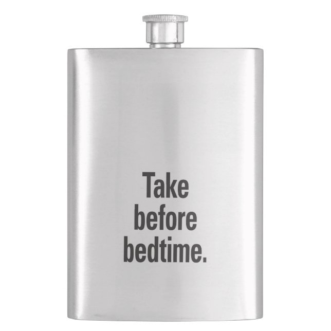 Take before bedtime hip flask (Front)