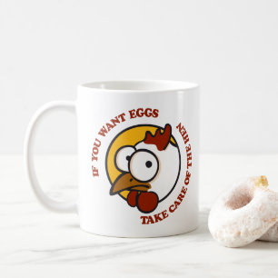 Take care of the hen 1 coffee mug