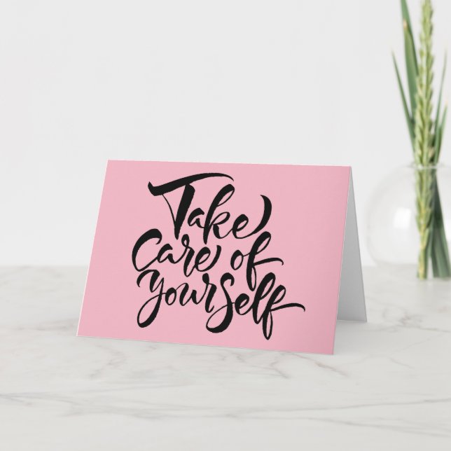 Take Care of Yourself Card (Front)