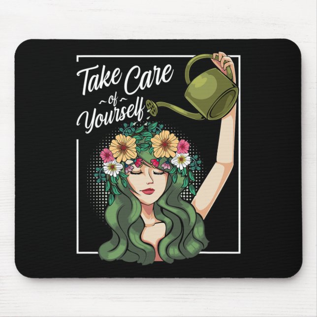 Take Care Of Yourself Self-Love Body Positive Ment Mouse Mat (Front)