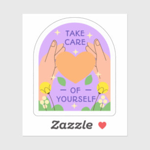 Take Care of Yourself" Sticker - Uplifting and Pos