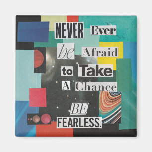 Take Chances Magnet