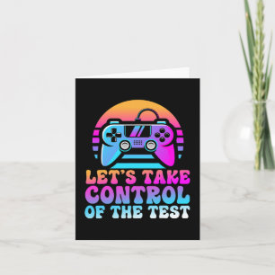 Take Control Of The Test - Game Lovers Testing Day Card