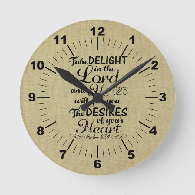 Take Delight in the Lord Psalm 37 4 Bible Verse Round Clock (Front)
