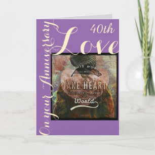 Take Heart 40th anniversary  card