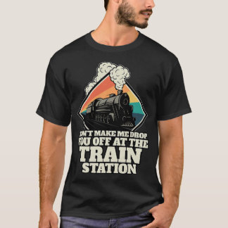 Take Him To The Train Station  Funny Train Yellows T-Shirt