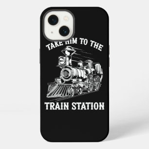 Take Him To The Train Station Railroad Train Lover iPhone 13 Case