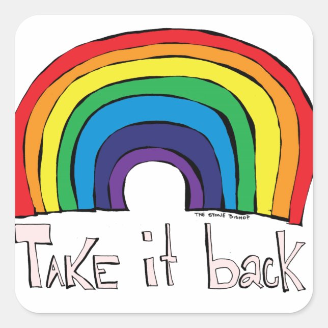 Take it Back Rainbow Square Sticker (Front)
