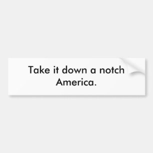take it down bumper sticker