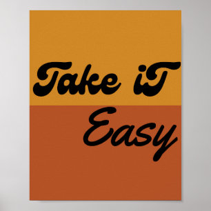 Take It Easy - 60s 70s Themed Retro Groovy  Poster