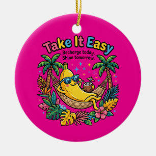 Take It Easy – Chill Banana Vibes Ceramic Tree Decoration