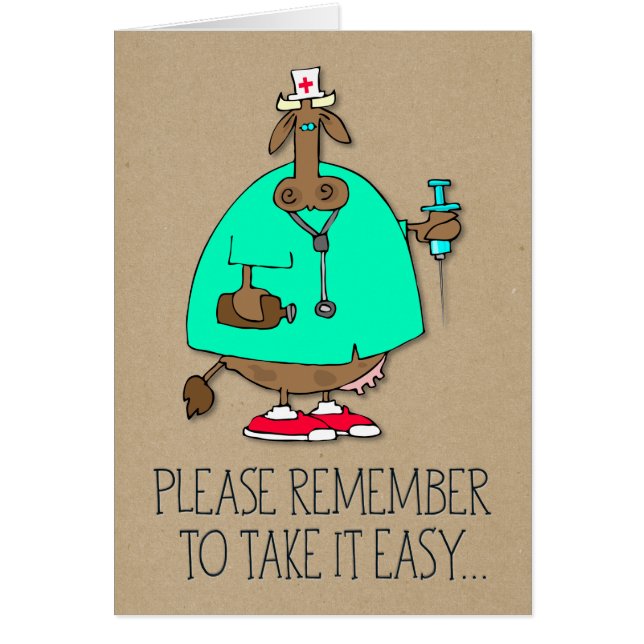 “Take It Easy” Cow Nurse Funny Get Well Card (Front)