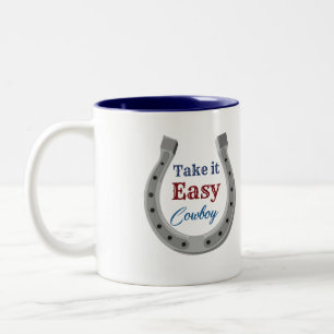 Take it easy Cowboy Two-Tone Coffee Mug