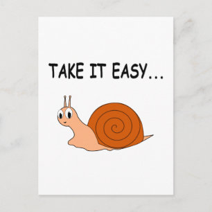Take It Easy Cute Cartoon Snail Postcard