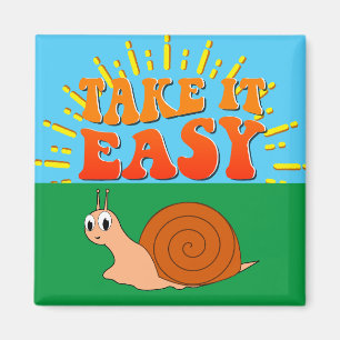 Take It Easy Cute Cartoon Snail Sunburst Magnet