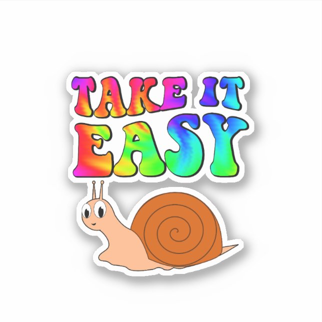 Take It Easy Cute Cartoon Snail With Groovy Text (Front)