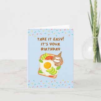 Take It Easy It’s Your Birthday Sunny-Side Up Egg Card