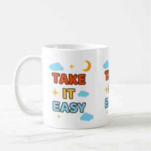Take It Easy - Mug