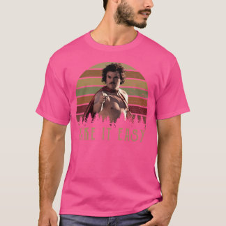 Take It Easy Nacho Libre Vintage T-Shirt