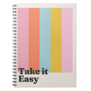 Take it easy notebook